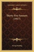 Cover: Thirty-Five Sonnets (1917) - Kessinger Publishing