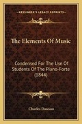 Cover: The Elements Of Music - Kessinger Publishing