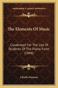 Enlarge image Cover: The Elements Of Music - Kessinger Publishing