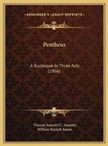 Cover: Pentheus - Kessinger Publishing