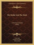 Cover: The Medal And The Maid - Kessinger Publishing