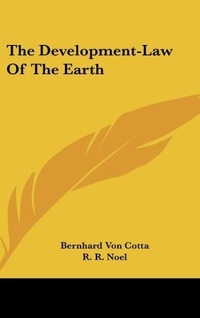 Bild: The Development-Law of the Earth - Kessinger Publishing