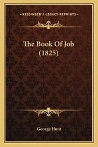 Enlarge image Cover: The Book Of Job (1825) - Kessinger Publishing