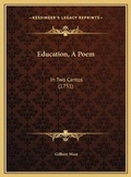 Cover: Education, A Poem - Kessinger Publishing