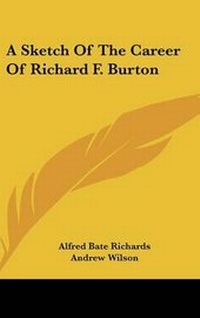 Abbildung von: A Sketch of the Career of Richard F. Burton - Kessinger Publishing