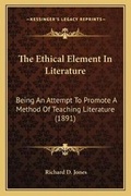 Cover: The Ethical Element In Literature - Kessinger Publishing