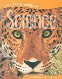 Enlarge image Cover: Harcourt Science Unit F: Forces and Motion - Harcourt School Publishers