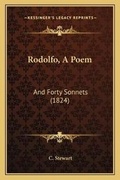 Cover: Rodolfo, A Poem - Kessinger Publishing