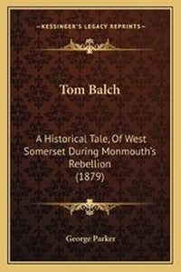 Enlarge image Cover: Tom Balch - Kessinger Publishing