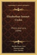Cover: Elizabethan Sonnet-Cycles - Kessinger Publishing