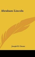 Cover: Abraham Lincoln - Kessinger Publishing