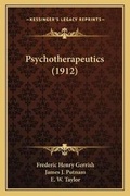 Cover: Psychotherapeutics (1912) - Kessinger Publishing
