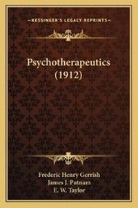 Enlarge image Cover: Psychotherapeutics (1912) - Kessinger Publishing