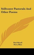 Cover: Stillwater Pastorals and Other Poems - Kessinger Publishing