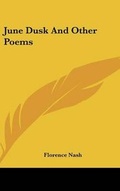 Cover: June Dusk and Other Poems - Kessinger Publishing