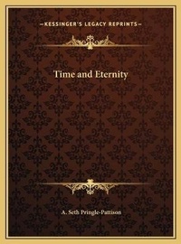 Enlarge image Cover: Time and Eternity - Kessinger Publishing