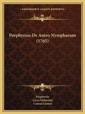 Cover: Porphyrius De Antro Nympharum (1765) - Kessinger Publishing