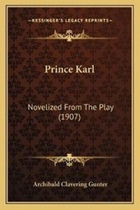 Enlarge image Cover: Prince Karl - Kessinger Publishing