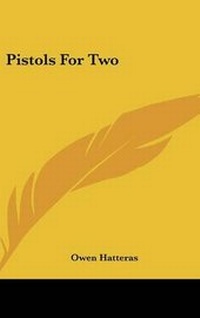Enlarge image Cover: Pistols For Two - Kessinger Publishing