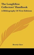 Cover: The Longfellow Collectors' Handbook - Kessinger Publishing