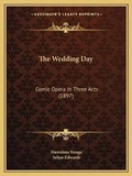 Cover: The Wedding Day - Kessinger Publishing