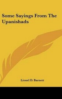 Abbildung von: Some Sayings from the Upanishads - Kessinger Publishing