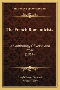 Enlarge image Cover: The French Romanticists - Kessinger Publishing