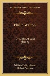 Enlarge image Cover: Philip Walton - Kessinger Publishing