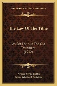 Enlarge image Cover: The Law Of The Tithe - Kessinger Publishing