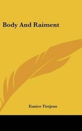 Cover: Body And Raiment - Kessinger Publishing