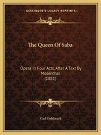 Enlarge image Cover: The Queen Of Saba - Kessinger Publishing