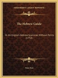Cover: The Hebrew Guide - Kessinger Publishing