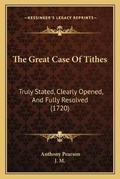 Cover: The Great Case Of Tithes - Kessinger Publishing