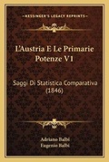 Cover: L'Austria E Le Primarie Potenze V1 - Kessinger Publishing