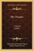 Cover: The Truants - Kessinger Publishing