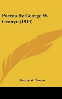Enlarge image Cover: Poems by George W. Cronyn (1914) - Kessinger Publishing
