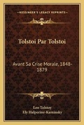 Cover: Tolstoi Par Tolstoi - Kessinger Publishing