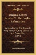 Cover: Original Letters Relative To The English Reformation - Kessinger Publishing