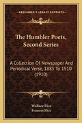 Cover: The Humbler Poets, Second Series - Kessinger Publishing