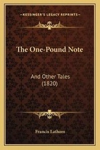 Enlarge image Cover: The One-Pound Note - Kessinger Publishing