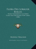Cover: Flora Des Lobauer Berges - Kessinger Publishing