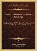 Cover: Famous Problems Of Elementary Geometry - Kessinger Publishing