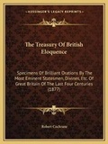 Cover: The Treasury Of British Eloquence - Kessinger Publishing