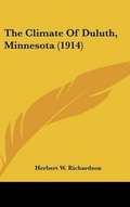 Cover: The Climate of Duluth, Minnesota (1914) - Kessinger Publishing