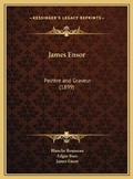 Cover: James Ensor - Kessinger Publishing