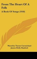 Cover: From the Heart of a Folk - Kessinger Publishing