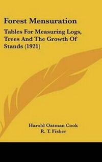 Abbildung von: Forest Mensuration - Kessinger Publishing