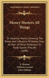 Enlarge image Cover: Money Masters All Things - Kessinger Publishing