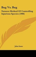 Cover: Bug Vs. Bug - Kessinger Publishing