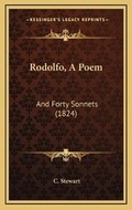 Cover: Rodolfo, A Poem - Kessinger Publishing